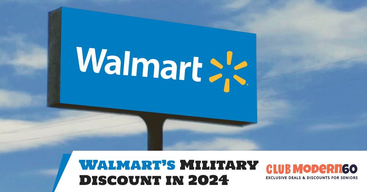 Walmart's Military Discount Policy What You Need to Know Modern60 Club